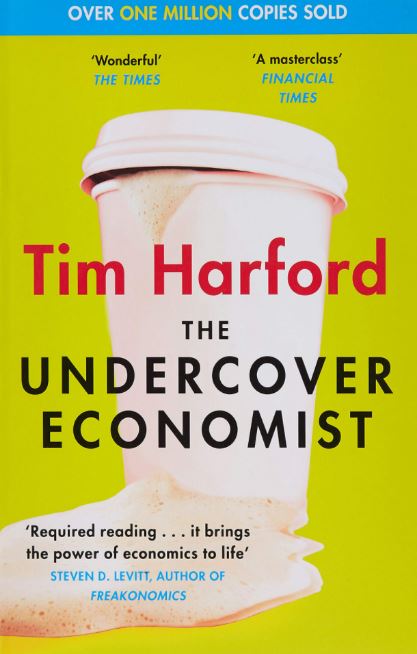 The Undercover Economist por Tim Harford