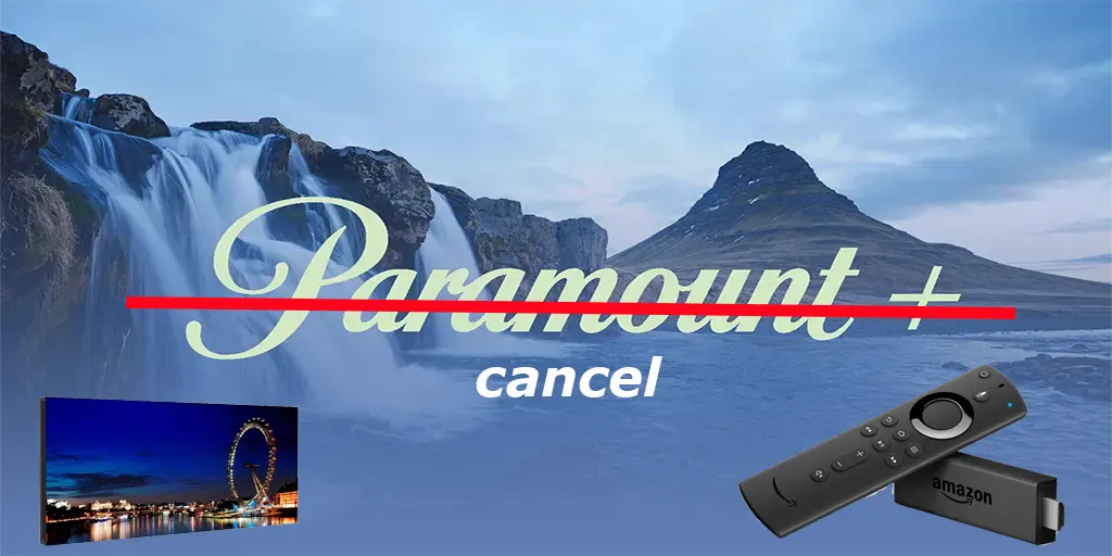 Como cancelar a assinatura do Paramount Plus